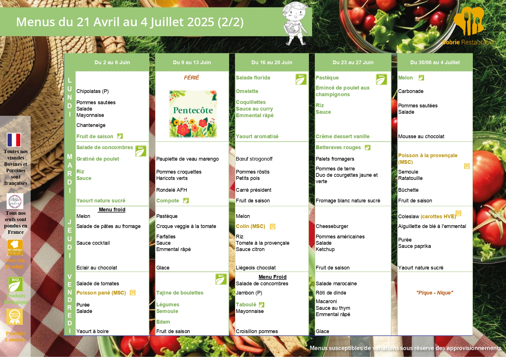 Menus de cantine du 7 juillet au 23 août 2024
